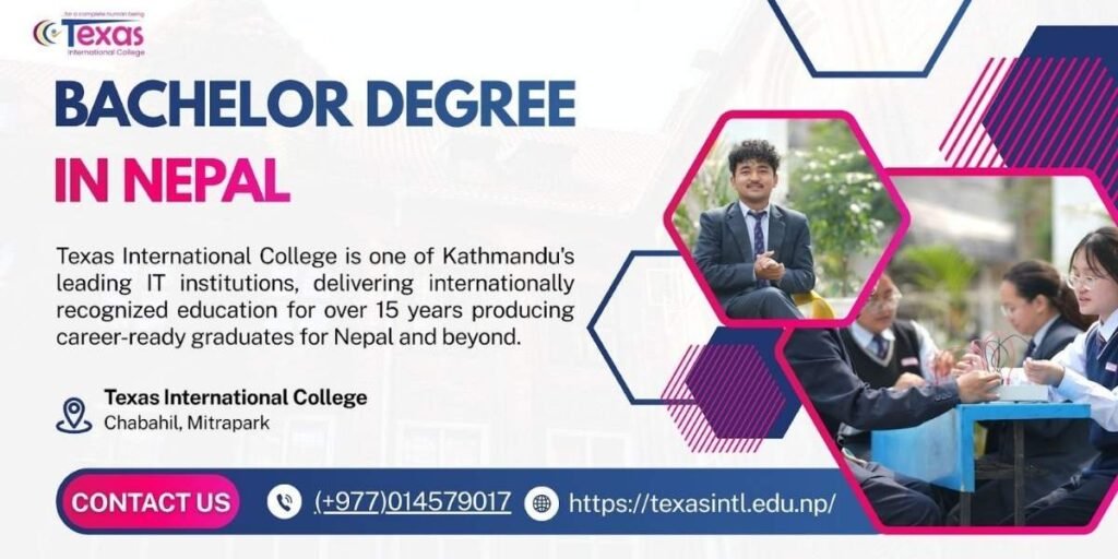 4 Years Bachelor Degree in Nepal: Courses, Colleges, Fees & Admission Guide 2026