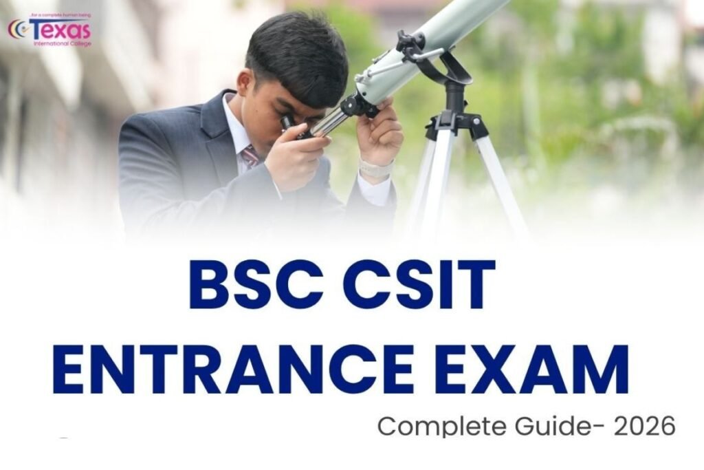 BSc CSIT Entrance Exam in Kathmandu: Exam Pattern, Syllabus & Eligibility in 2026